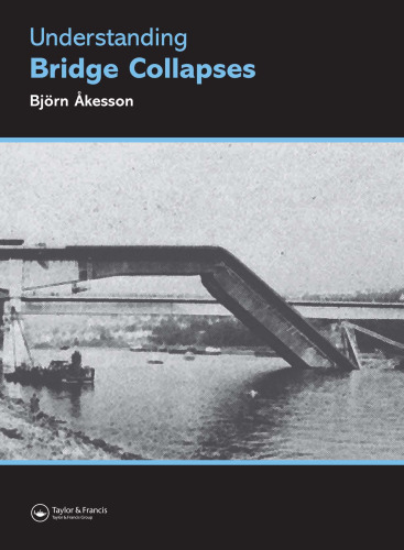 Understanding Bridge Collapses