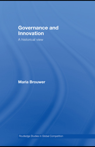 Governance and Innovation (Routledge Studies in Global Competition)
