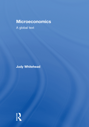 Microeconomics: A Global Text
