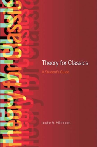 Theory for Classics: A Student's Guide