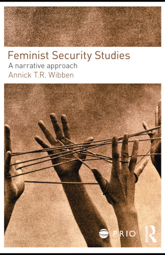 Feminist Security Studies: A Narrative Approach