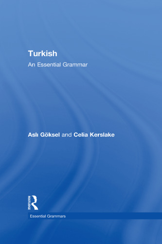 Turkish: An Essential Grammar (Routledge Essential Grammars)