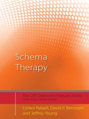 Schema Therapy (CBT Distinctive Features)