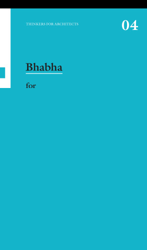 Bhabha for Architects (Thinkers for Architects)