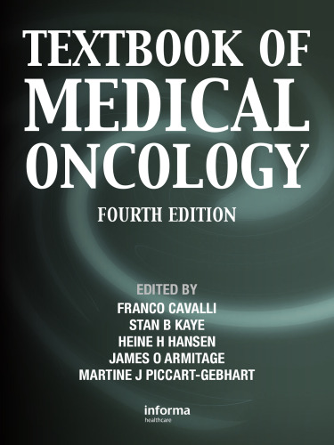 Textbook of Medical Oncology (Fourth Edition) (Cavalli Textbook of Medical Oncology)
