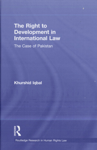 The Right to Development in International Law: The Case of Pakistan