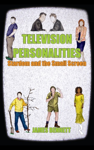 Television personalities: stardom and the small screen