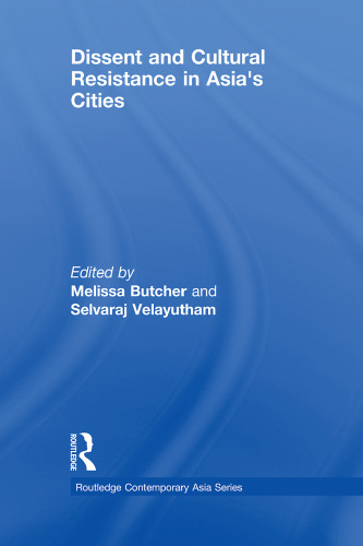 Dissent and cultural resistance in Asia's cities