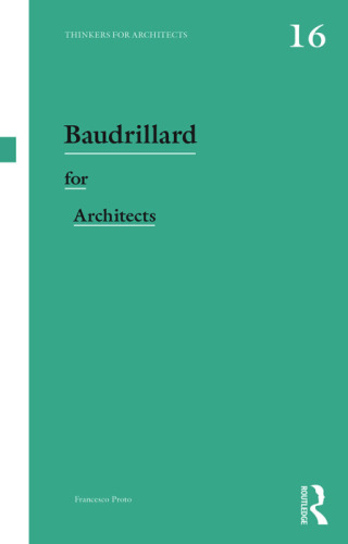 Baudrillard for Architects