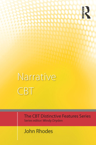 Narrative CBT (CBT Distinctive Features)