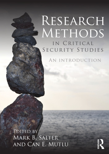 Research Methods in Critical Security Studies: An Introduction