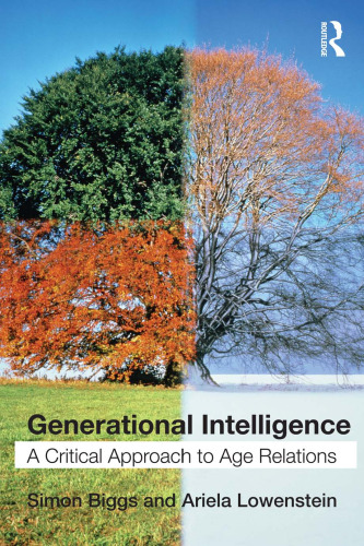 Generational Intelligence: A Critical Approach to Age Relations