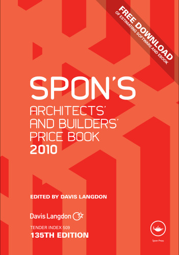 Spon's Architects' and Builders' Price Book 2010 (Spon's Price Books), 135th Edition