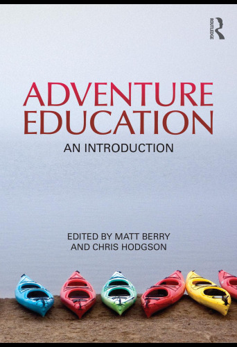 Adventure Education: An Introduction
