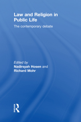 Law and religion in public life: the contemporary debate