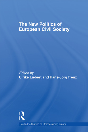 The New Politics of European Civil Society