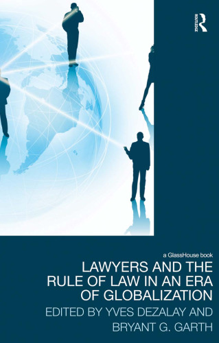 Lawyers and the Rule of Law in an Era of Globalization