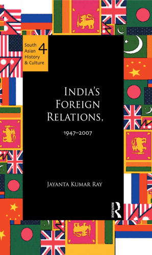 India's Foreign Relations, 1947-2007