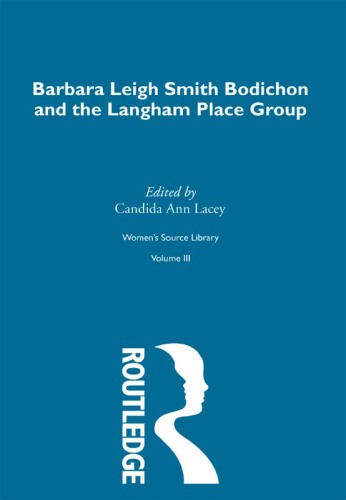 Barbara Leigh Smith Bodichon and the Langham Place Group
