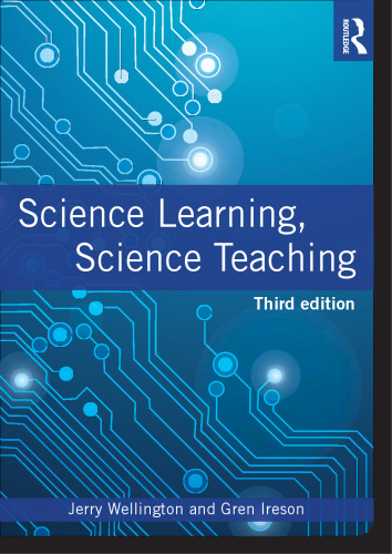 Science Learning, Science Teaching
