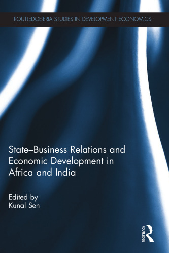 State-Business Relations and Economic Development in Africa and India