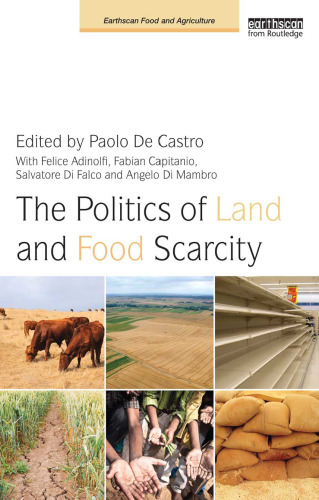 The Politics of Land and Food Scarcity