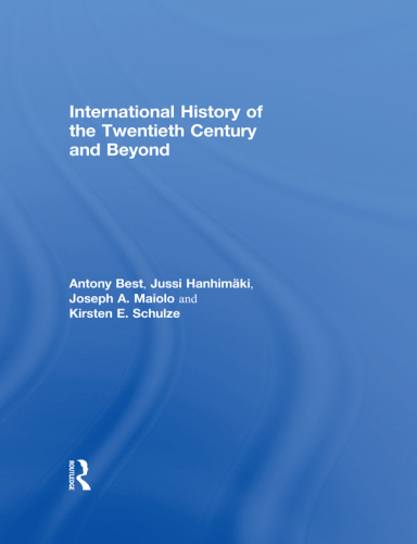 International History of the Twentieth Century and Beyond
