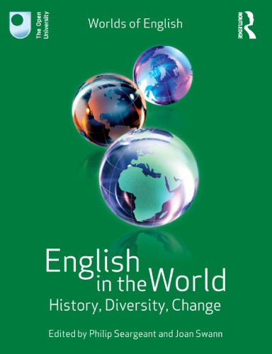 English in the World: History, Diversity, Change