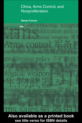 China, International Arms Control and Non-Proliferation (Politics in Asia)