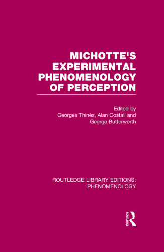 Michotte's Experimental Phenomenology of Perception