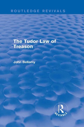 The Tudor Law of Treason: An Introduction