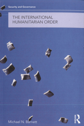 The International Humanitarian Order (Security and Governance)