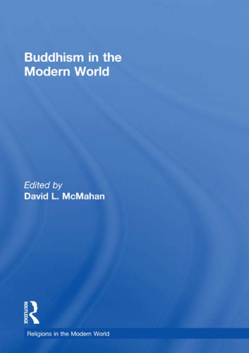 Buddhism in the Modern World (Religions in the Modern World)