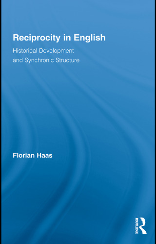 Reciprocity in English: Historical Development and Synchronic Structure