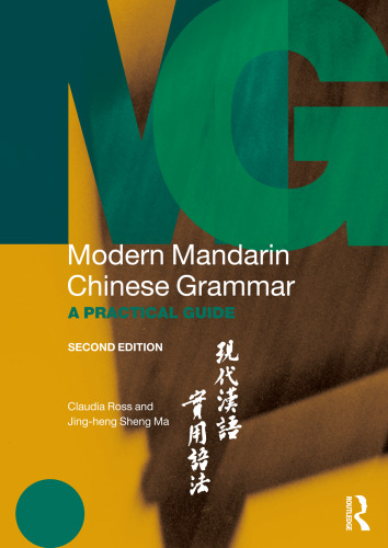 Modern Mandarin Chinese Grammar: A Practical Guide