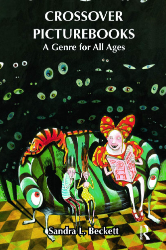 Crossover Picturebooks: A Genre for All Ages