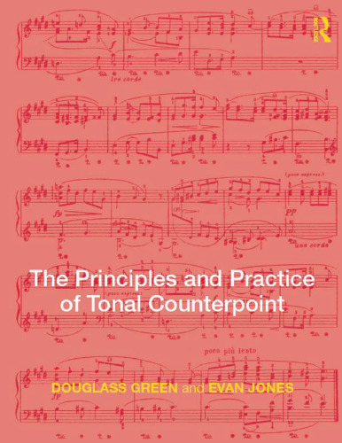 Principles and practice of tonal counterpoint
