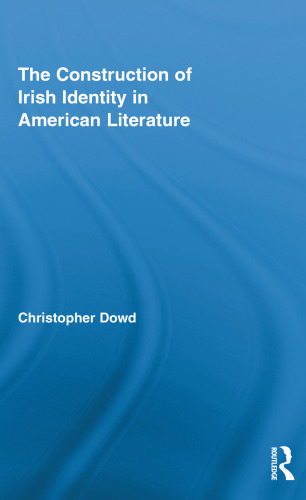 The Construction of Irish Identity in American Literature