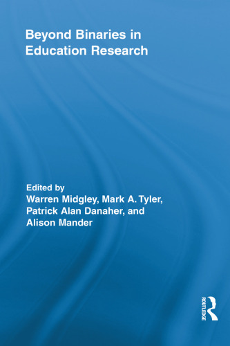 Beyond Binaries in Education Research ()