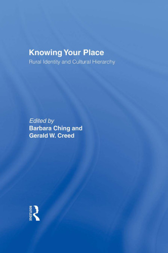Knowing Your Place: Rural Identity and Cultural Hierarchy