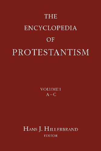 The Encyclopedia of Protestantism