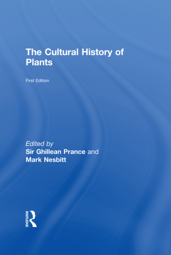 The Cultural History of Plants