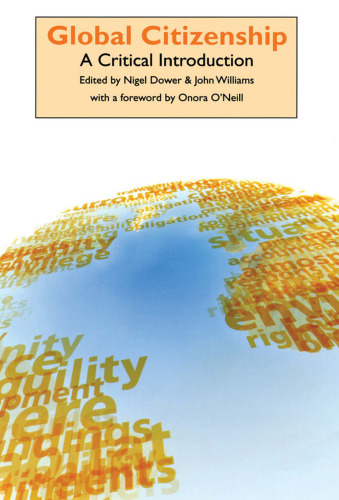 Global Citizenship: A Critical Introduction