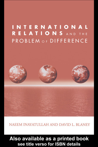 International Relations and the Problem of Difference (Global Horizons)