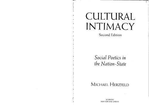 Cultural Intimacy: Social Poetics in the Nation-State