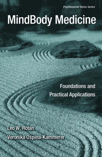 MindBody Medicine: Foundations and Practical Applications (Psychosocial Stress Series)