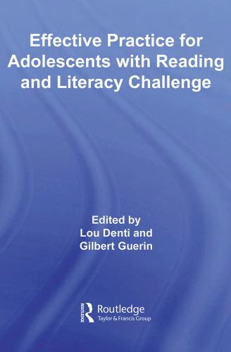 Effective Practice for Adolescents with Reading and Literacy Challenges