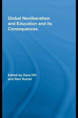 Global Neoliberalism and Education and its Consequences