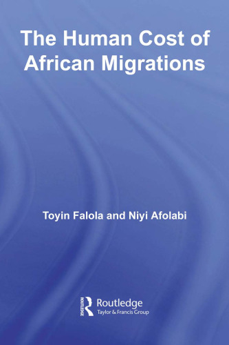 The Human Cost of African Migrations (African Studies)