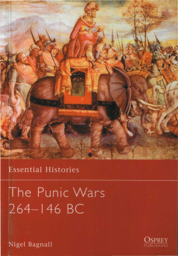 The Punic Wars 264-146 BC